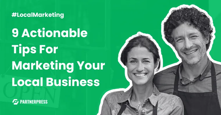 9 Tips For Marketing Your Local Business